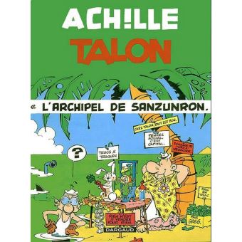 Image de l'objet « ACHILLE TALON ET L'ARCHIPEL DE SANZUNRON TOME 37 »