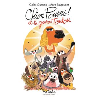 Image de l'objet « CHIEN POURRI ! / ET LE GOUROU TOUTOU »