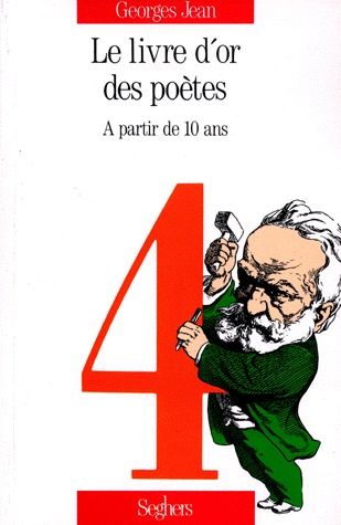Image de l'objet &laquo; LIVRE D'OR DES POETES (LE) A PARTIR DE 10 ANS &raquo;