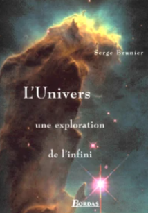 Image de l'objet &laquo; UNIVERS (L') . EXPLORATION DE L'INFINI (UNE) &raquo;