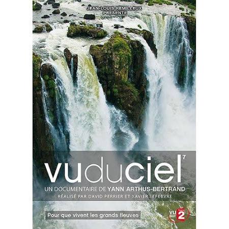 Image de l'objet « VU DU CIEL : POUR QUE VIVENT LES GRANDS FLEUVES »