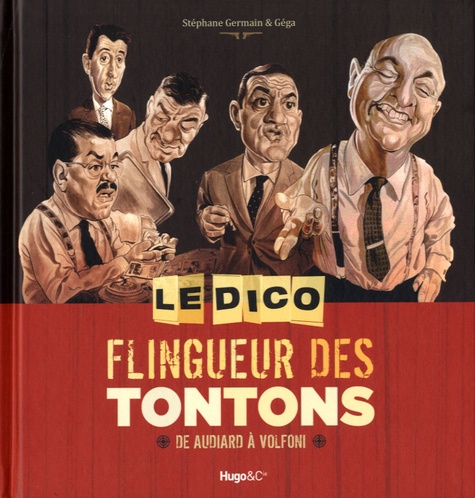 Image de l'objet &laquo; DICO FLINGUEUR DES TONTONS (LE) DE AUDIARD A VOLFONI &raquo;