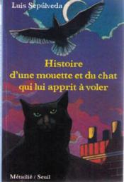 Image de l'objet &laquo; HISTOIRE D'UNE MOUETTE ET DU CHAT QUI LUI APPRIT A VOLER &raquo;
