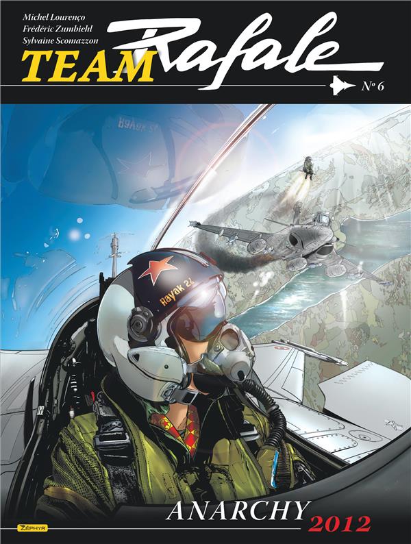 Image de l'objet « TEAM RAFALE TOME 6 / ANARCHY 2012 »
