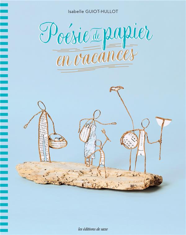 Image de l'objet &laquo; POESIE DE PAPIER EN VACANCES &raquo;