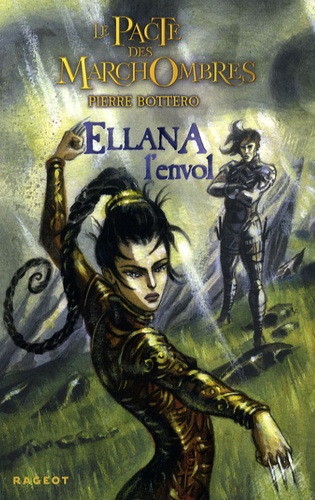 Image de l'objet &laquo; PACTE DES MARCHOMBRES (LE) TOME 2 / ELLANA L'ENVOL &raquo;