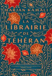 Image de l'objet &laquo; LIBRAIRIE DE TEHERAN (LA) &raquo;