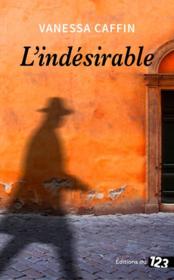 Image de l'objet &laquo; INDESIRABLE (L') &raquo;