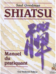 Image de l'objet &laquo; SHIATSU . MANUEL DU PRATIQUANT &raquo;