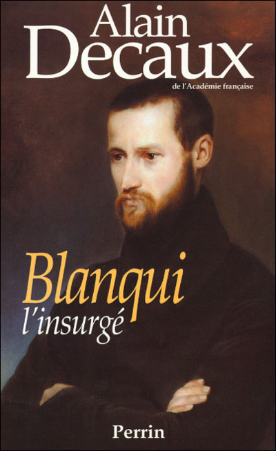 Image de l'objet &laquo; BLANQUI L'INSURGE &raquo;