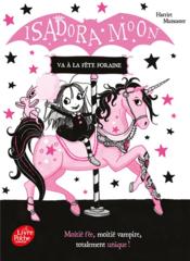 Image de l'objet &laquo; ISADORA MOON  VA A LA FETE FORAINE &raquo;