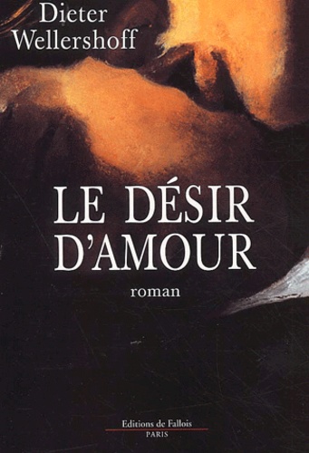Image de l'objet &laquo; DESIR D'AMOUR (LE) &raquo;