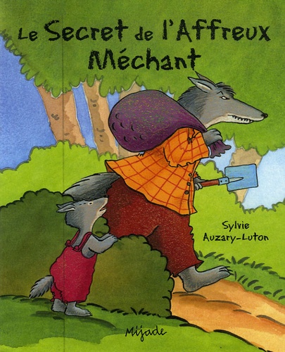 Image de l'objet &laquo; SECRET DE L'AFFREUX MECHANT (LE) &raquo;