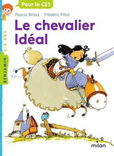 Image de l'objet &laquo; LECTURE BENJAMIN POUR LE CE1 / LE CHEVALIER IDEAL &raquo;