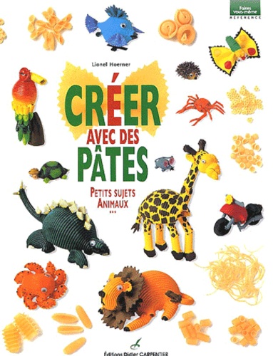 Image de l'objet &laquo; CREER AVEC DES PATES PETITS SUJETS ET ANIMAUX &raquo;