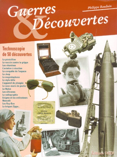 Image de l'objet &laquo; GUERRES & DECOUVERTES TECHNOSCOPIE DE 50 DECOUVERTES &raquo;