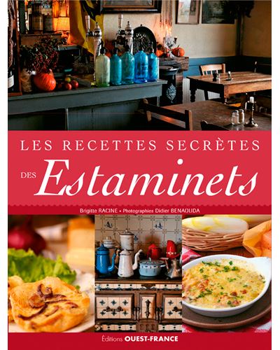 Image de l'objet &laquo; RECETTES SECRETES DES ESTAMINETS (LES) &raquo;
