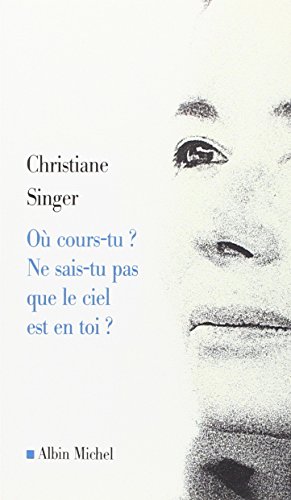 Image de l'objet &laquo; OU COURS-TU ? NE SAIS-TU PAS QUE LE CIEL EST EN TOI ? &raquo;