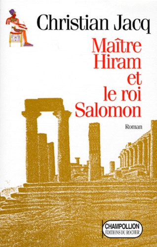 Image de l'objet &laquo; MAITRE HIRAM ET LE ROI SALOMON &raquo;