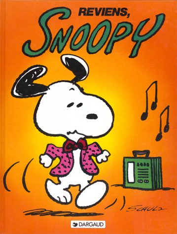 Image de l'objet « SNOOPY : TOME 1 - REVIENS SNOOPY »