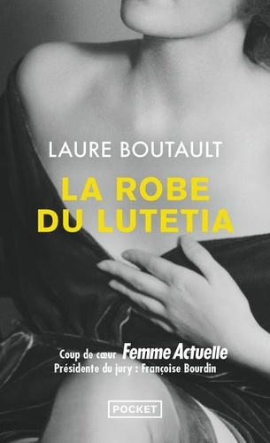 Image de l'objet &laquo; ROBE DU LUTETIA (LA) &raquo;