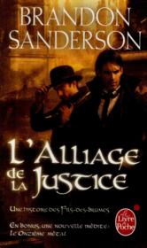 Image de l'objet &laquo; FILS DES BRUMES TOME 4 / L'ALLIAGE DE LA JUSTICE &raquo;