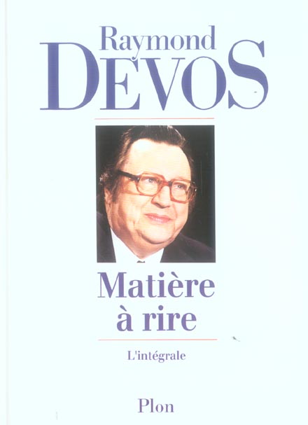 Image de l'objet &laquo; MATIERE A RIRE / INTEGRALE &raquo;