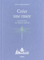 Image de l'objet &laquo; CREER UNE MARE, UN POINT D'EAU, UNE BAIGNADE NATURELLE &raquo;