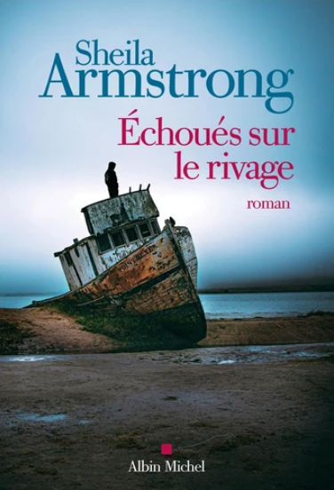 Image de l'objet &laquo; ECHOUES SUR LE RIVAGE &raquo;