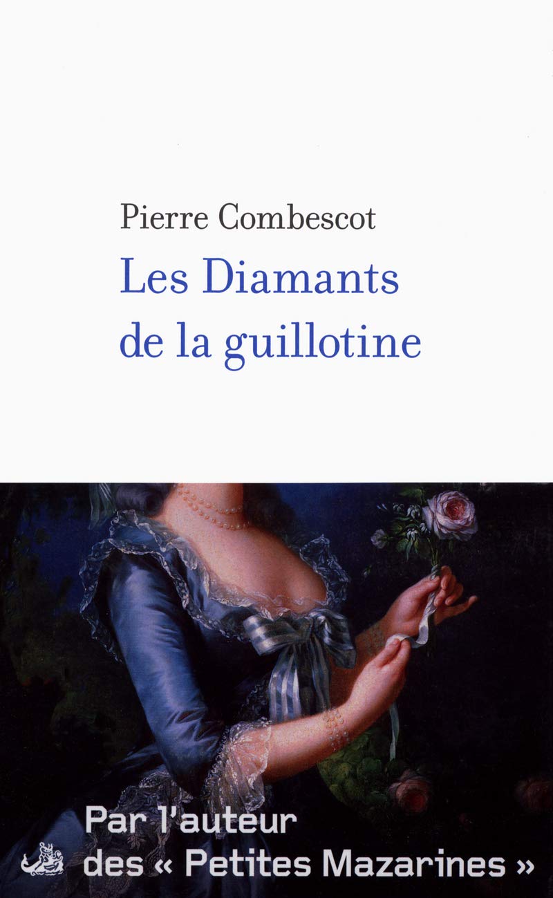 Image de l'objet &laquo; DIAMANTS DE LA GUILLOTINE (LES) &raquo;