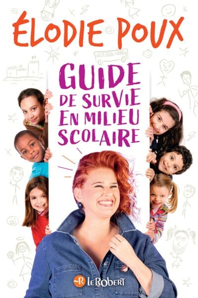 Image de l'objet &laquo; GUIDE DE SURVIE EN MILIEU SCOLAIRE &raquo;