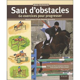 Image de l'objet &laquo; SAUT D'OBSTACLES . 60 EXERCICES POUR PROGRESSER &raquo;