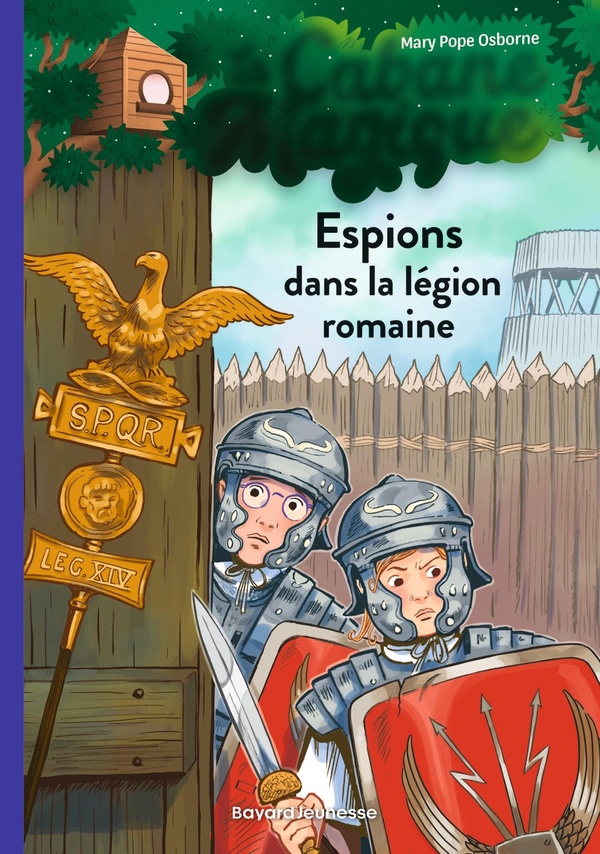 Image de l'objet &laquo; CABANE MAGIQUE (LA) TOME 53 / ESPIONS DANS LA LEGION ROMAINE &raquo;