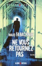 Image de l'objet &laquo; NE VOUS RETOURNEZ PAS &raquo;