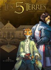 Image de l'objet « 5 TERRES (LES) TOME 5 / L'OBJET DE VOTRE HAINE »