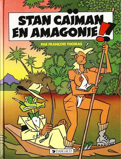 Image de l'objet « STAN CAIMAN EN AMAZONIE »
