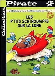 Image de l'objet &laquo; SCHTROUMPFS (LES) / 7 HISTOIRES / LES P'TITS SCHTROUMPFS SUR LA LUNE &raquo;