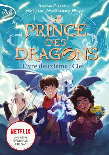 Image de l'objet &laquo; PRINCE DES DRAGONS TOME 2 / CIEL &raquo;