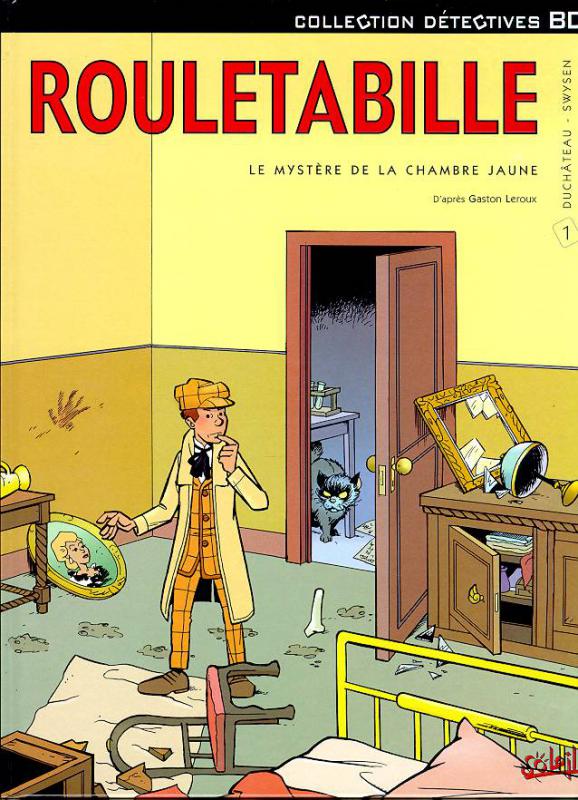 Image de l'objet « ROULETABILLE : TOME 1 - LE MYSTERE DE LA CHAMBRE JAUNE »