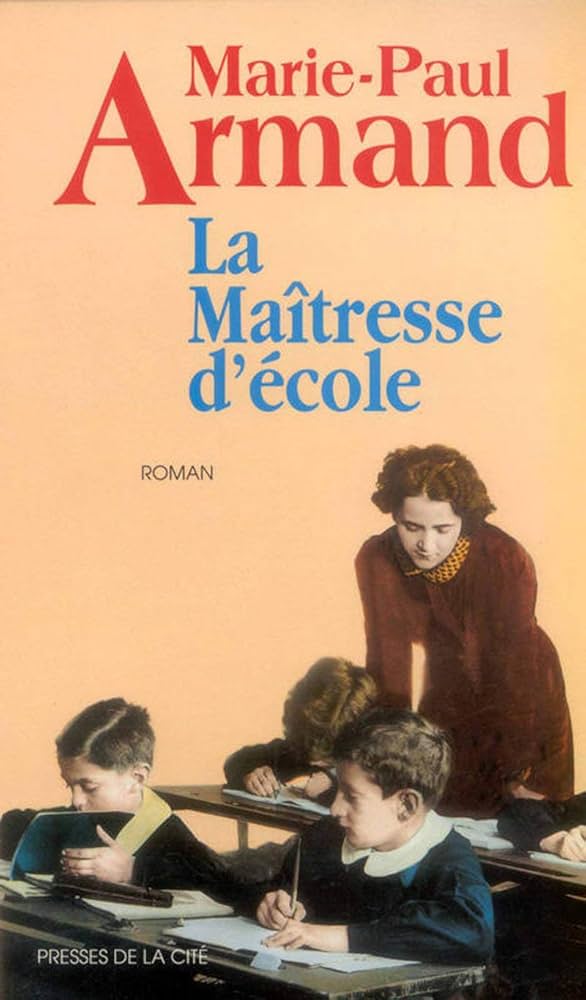 Image de l'objet &laquo; MAITRESSE D'ECOLE (LA) &raquo;