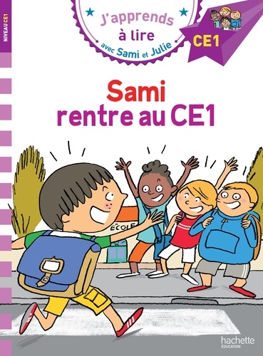 Image de l'objet &laquo; J’APPRENDS A LIRE AVEC SAMI ET JULIE / SAMI RENTRE AU CE1 &raquo;