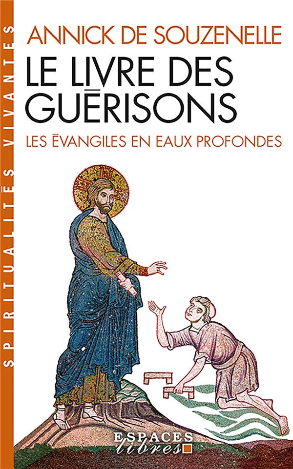 Image de l'objet &laquo; LIVRE DES GUERISONS (LE) &raquo;