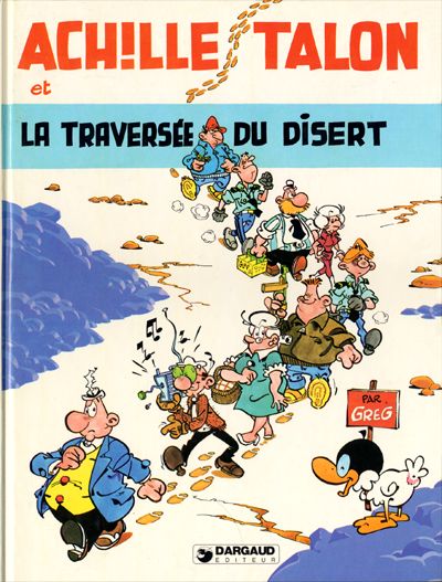 Image de l'objet « ACHILLE TALON / LA TRAVERSEE DU DESERT »