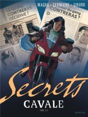 Image de l'objet « SECRETS : CAVALE TOME 3/3 »