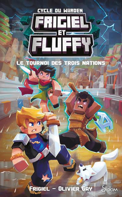 Image de l'objet &laquo; FRIGIEL ET FLUFFY - CYCLE DU WARDEN  TOME 1 / LE TOURNOI DES TROIS NATIONS &raquo;