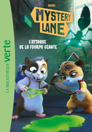 Image de l'objet &laquo; MYSTERY LANE TOME 7 / L'ATTAQUE DE LA FOURMI GEANTE &raquo;