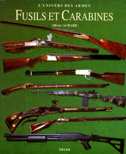 Image de l'objet &laquo; FUSILS ET CARABINES &raquo;