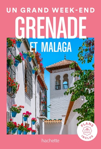 Image de l'objet &laquo; GRAND WEEK-END A GRENADE ET MALAGA (UN) &raquo;