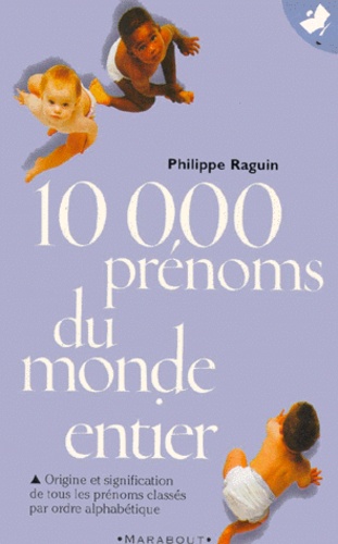 Image de l'objet « 10 000 PRENOMS DU MONDE ENTIER »