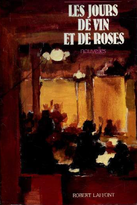 Image de l'objet &laquo; JOURS DE VIN ET DE ROSES (LES) &raquo;